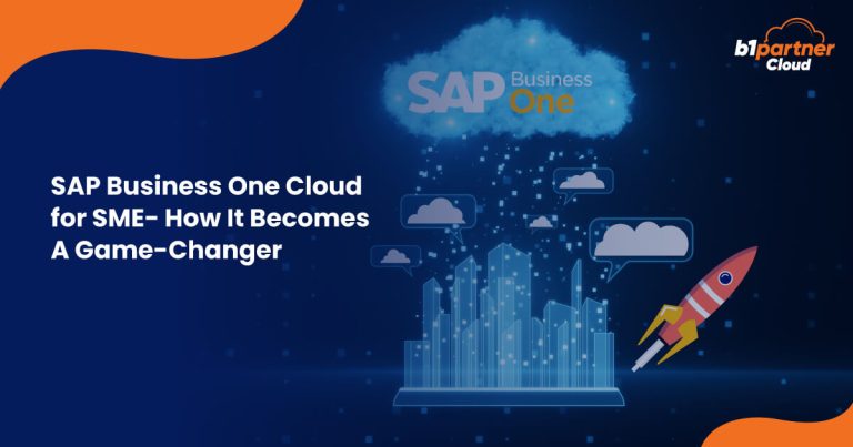 SAP Business One Cloud for SME- How It Becomes A Game-Changer